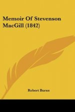 Memoir Of Stevenson MacGill (1842)