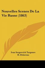 Nouvelles Scenes De La Vie Russe (1863)