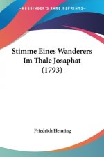 Stimme Eines Wanderers Im Thale Josaphat (1793)