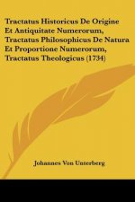 Tractatus Historicus De Origine Et Antiquitate Numerorum, Tractatus Philosophicus De Natura Et Proportione Numerorum, Tractatus Theologicus (1734)