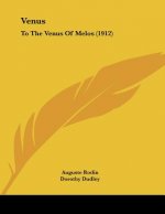 Venus: To The Venus Of Melos (1912)