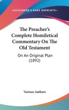 The Preacher's Complete Homiletical Commentary on the Old Testament: On an Original Plan (1892)