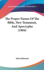 The Proper Names of the Bible, New Testament, and Apocrypha (1804)