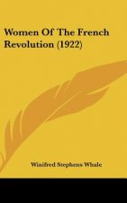 Women of the French Revolution (1922)