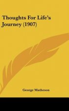 Thoughts for Life's Journey (1907)