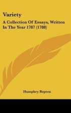 Variety: A Collection of Essays, Written in the Year 1787 (1788)