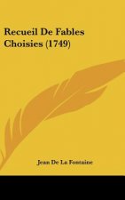 Recueil de Fables Choisies (1749)