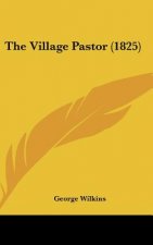The Village Pastor (1825)