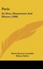 Paris: Its Sites, Monuments And History (1898)