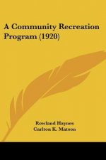 A Community Recreation Program (1920)