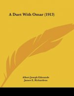 A Duet With Omar (1913)