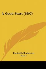 A Good Start (1897)