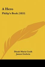 A Hero: Philip's Book (1853)