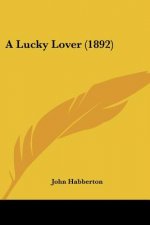 A Lucky Lover (1892)