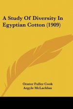 A Study Of Diversity In Egyptian Cotton (1909)