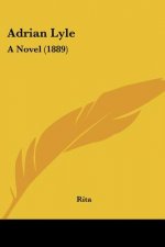 Adrian Lyle: A Novel (1889)