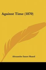 Against Time (1870)