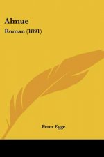 Almue: Roman (1891)