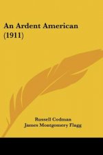 An Ardent American (1911)