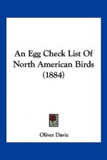 An Egg Check List Of North American Birds (1884)