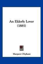 An Elderly Lover (1885)