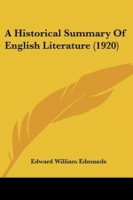 A Historical Summary Of English Literature (1920)
