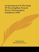 An Introduction To The Study Of Terra Sigillata Treated From A Chronological Standpoint (1920)