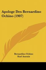 Apologe Des Bernardino Ochino (1907)