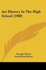 Art History In The High School (1900)
