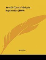 Artefii Clavis Maioris Sapientiae (1609)
