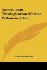 Assertionum Theologicarum Sfortiae Pallauicini (1650)