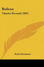Boileau: Charles Perrault (1891)