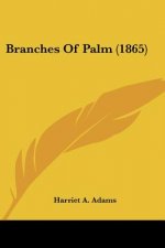 Branches Of Palm (1865)