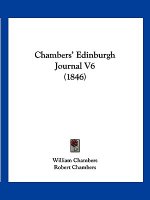 Chambers' Edinburgh Journal V6 (1846)