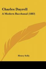 Charles Dayrell: A Modern Bacchanal (1883)