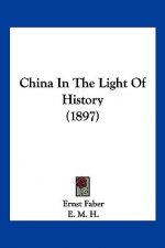 China In The Light Of History (1897)