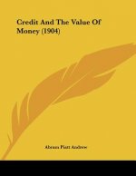 Credit And The Value Of Money (1904)