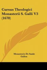 Cursus Theologici Monasterii S. Galli V3 (1670)