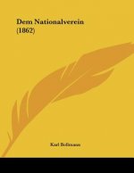 Dem Nationalverein (1862)