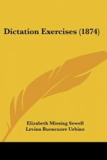Dictation Exercises (1874)