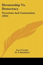 Dictatorship vs. Democracy: Terrorism and Communism (1922)