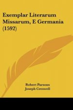 Exemplar Literarum Missarum, E Germania (1592)