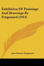 Exhibition Of Paintings And Drawings By Fragonard (1914)