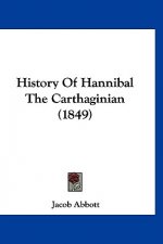 History Of Hannibal The Carthaginian (1849)