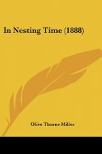 In Nesting Time (1888)