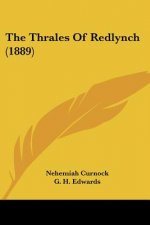 The Thrales Of Redlynch (1889)