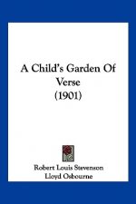 A Child's Garden of Verse (1901)