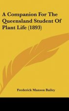 A Companion for the Queensland Student of Plant Life (1893)
