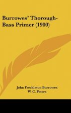 Burrowes' Thorough-Bass Primer (1900)