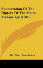 Enumeration of the Diptera of the Malay Archipelago (1881)